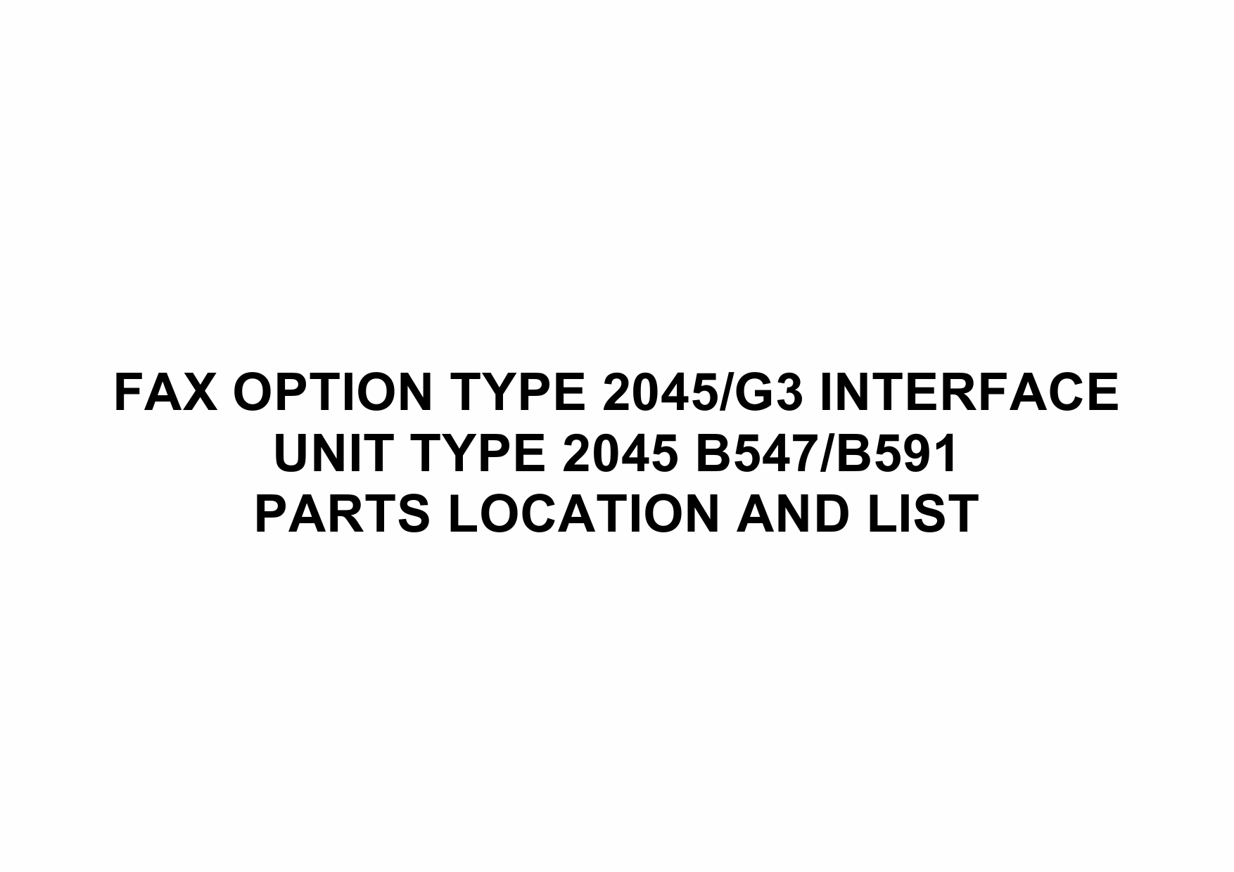 RICOH Options B547 B591 FAX-OPTION-TYPE-2045-G3-INTERFACE-UNIT-TYPE-2045 Parts Catalog PDF download-1